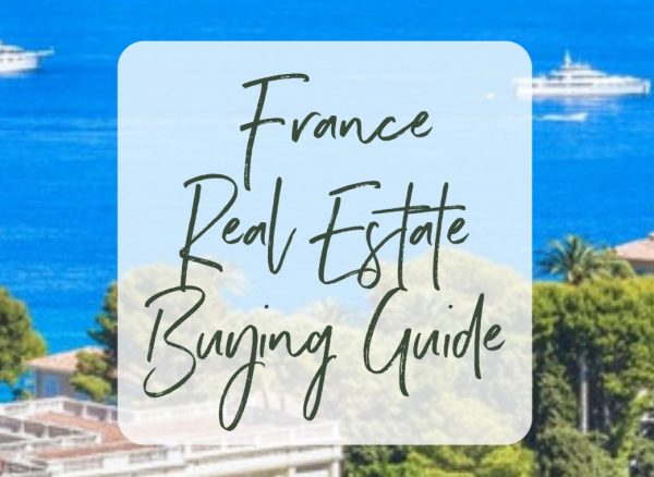 2023 & 2024 Real Estate Market Predictions & Trends - french riviera real estate buying guide france